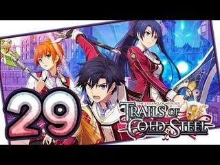 The Legend of Heroes: Trails of Cold Steel Walkthrough Part 29 (PS3, Vita) | English | No Commentary
