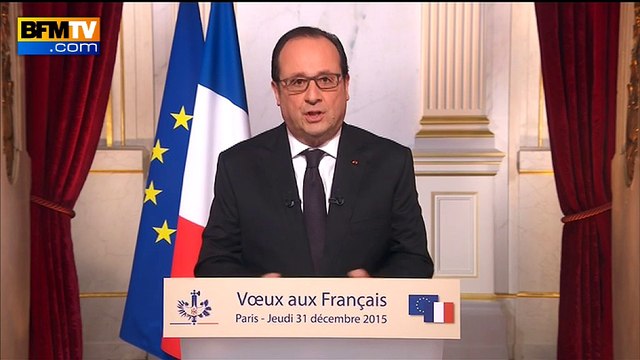 Vœux de François Hollande: Faisons de 2016 une année de vaillance et d'espérance
