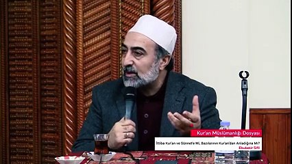 Sadece Kur'an diyenlerin gerçek niyeti