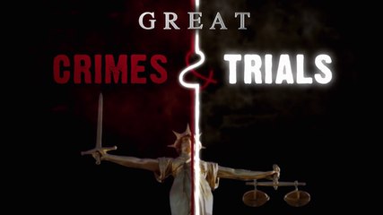 Crimes And Trials - "A Family Man And A Killer"