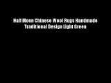 Half Moon Chinese Wool Rugs Handmade Traditional Design Light Green