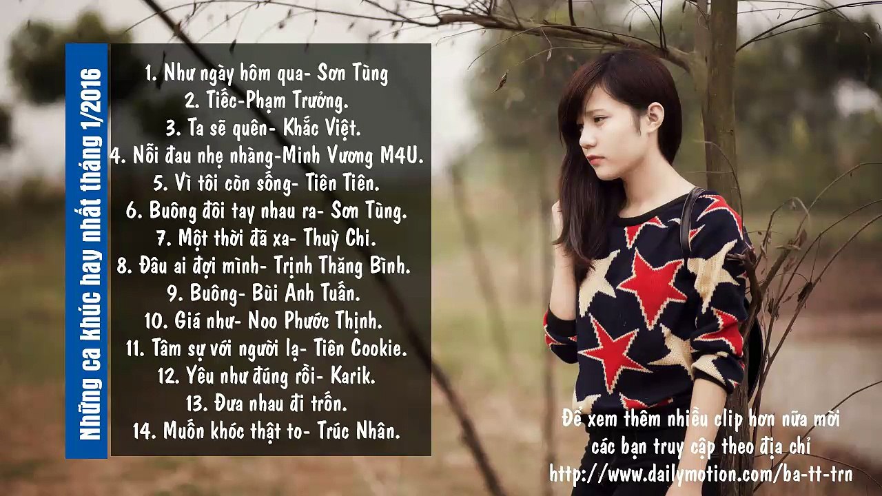 Những ca khúc nhạc trẻ hay nhất 2016(Tháng 1)- Tuyển tập tổng hợp những ca khúc hay nhất