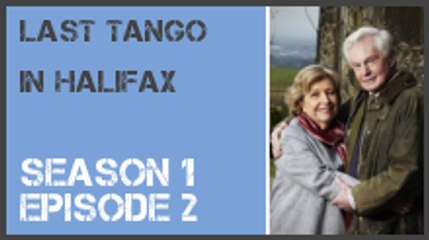 Last Tango in Halifax season 1 episode 2 s1e2