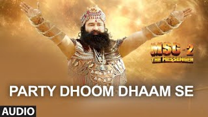 Party Dhoom Dhaam Se (Remix) FULL AUDIO Song - MSG-2 The Messenger | T-Series