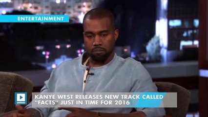 Kanye West Releases New Track Called ''Facts'' Just in Time for 2016
