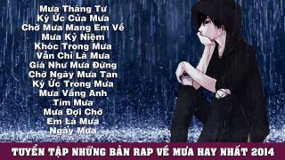 Tuyển Tập Những Bản Rap Việt Hay Nhất Về Tình Yêu 2015