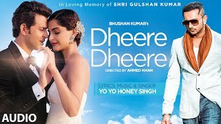 Dheere Dheere Se Meri Zindagi Video Song (OFFICIAL) Hrithik Roshan, Sonam Kapoor | Yo Yo H