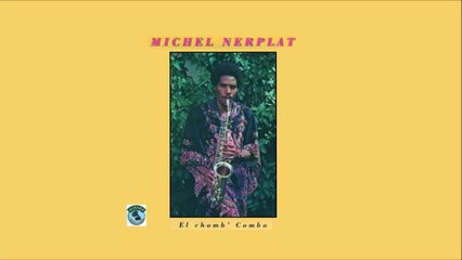 MICHEL NERPLAT - Bonne année (1978)