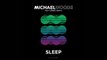 Michael Woods feat. Andrea Martin - Sleep (No Mana Remix)