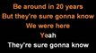 Jason Aldean Gonna Know We were here karaoke lyrics