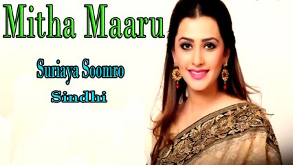 Suriaya Soomro - Mitha Maaru