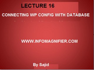 How to Connect Wp Config with Database_(lec-16 www.infomagnifier.com)