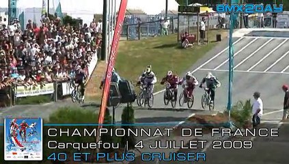 2009 FFC BMX - CHAMPIONNAT DE FRANCE - CARQUEFOU - Cruiser_40+