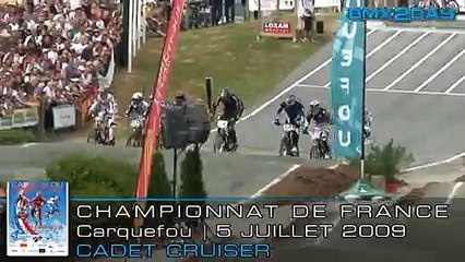 2009 FFC BMX - CHAMPIONNAT DE FRANCE - CARQUEFOU - Cruiser_Cadets