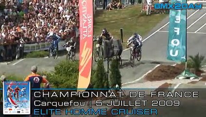 2009 FFC BMX - CHAMPIONNAT DE FRANCE - CARQUEFOU - Cruiser_Elites_H