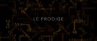 LE PRODIGE (2015) Bande Annonce VF - HD