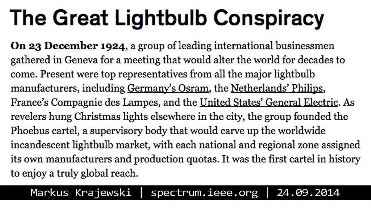 The Phoebus Cartel: Collusion, Corruption and Light Bulbs