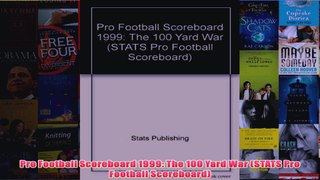 Pro Football Scoreboard 1999 The 100 Yard War STATS Pro Football Scoreboard