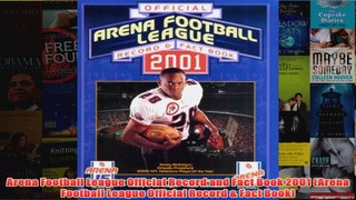 Arena Football League Official Record and Fact Book 2001 Arena Football League Official