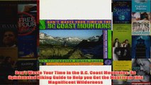 Dont Waste Your Time in the BC Coast Mountains An Opinionated Hiking Guide to Help you
