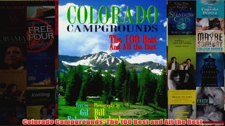 Colorado Campgrounds The 100 Best and All the Rest