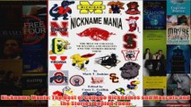 Nickname Mania The Best of College Nicknames and Mascots and the Stories Behind Them