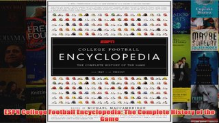ESPN College Football Encyclopedia The Complete History of the Game