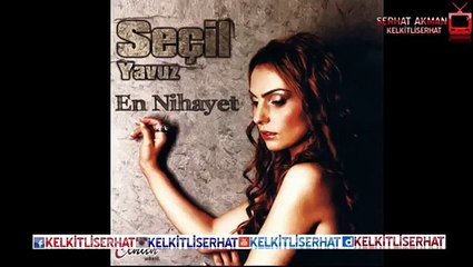 Seçil Yavuz - En Nihayet