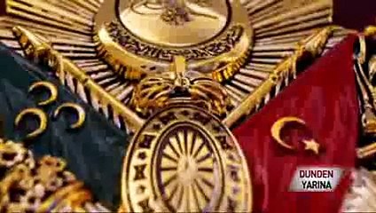 YA OSMANLI YIKILMASAYDI  | DÜNDEN YARINA TV