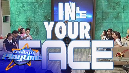 Celebrity Playtime: In Your Face