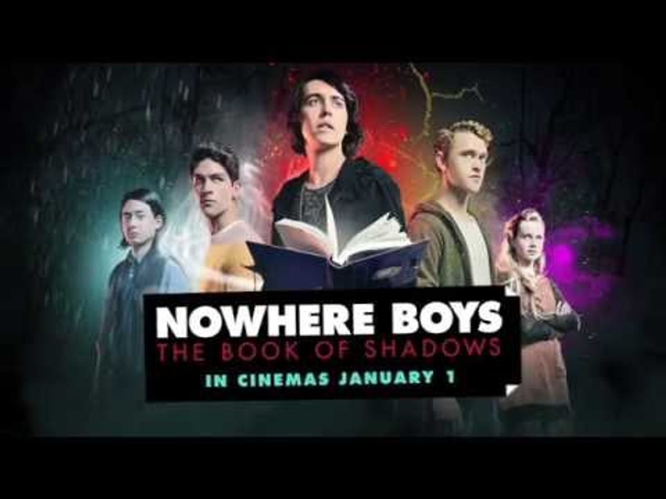 Download Nowhere Boys: The Book of Shadows Full Movie