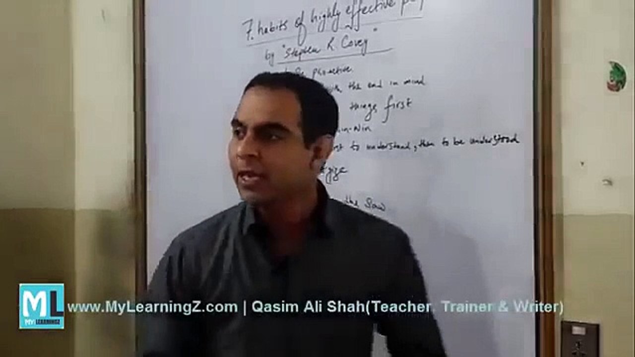 Review of life changing book; The 7 Habits of Highly Effective People - by Qasim Ali Shah