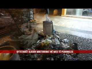 QYTETARËT DJEGIN MBETURINAT NË MES TË PEDONALES