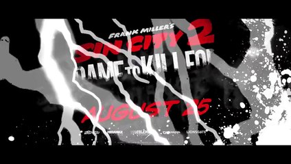 Sin City 2: A Dame to Kill For - TV Spot