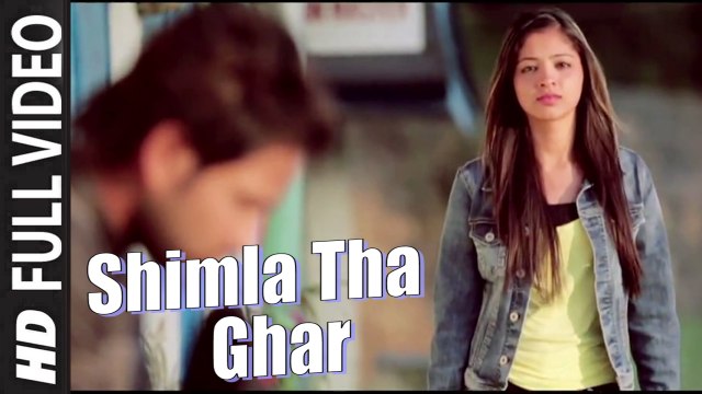 Shimla Tha Ghar (Full Video) Deepak Rathore | New Song 2016 HD