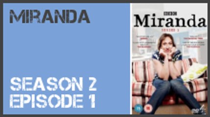 Miranda season 2 episode 1 s2e1