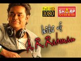 AR RAHMAN HIT SONGS  20