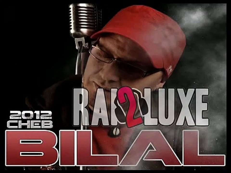 Cheb Bilal - Hbabna 2013 - YouTube