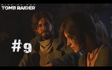 Rise of the Tomb Raider [9] - "L'ennemi de mon ennemi"