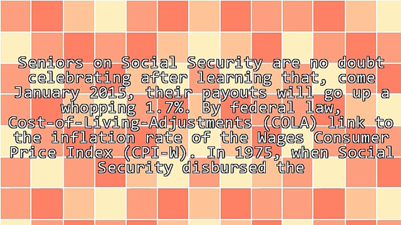 Bonanza! The 1.7% Social Security COLA for 2015