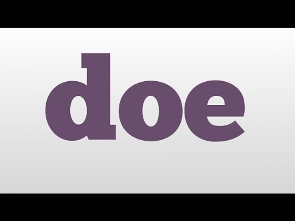 doe meaning and pronunciation video Dailymotion