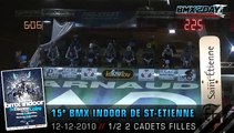 2010 FFC BMX - INDOOR - SAINT ETIENNE - St-etienne-2010-demi2-cadets-f