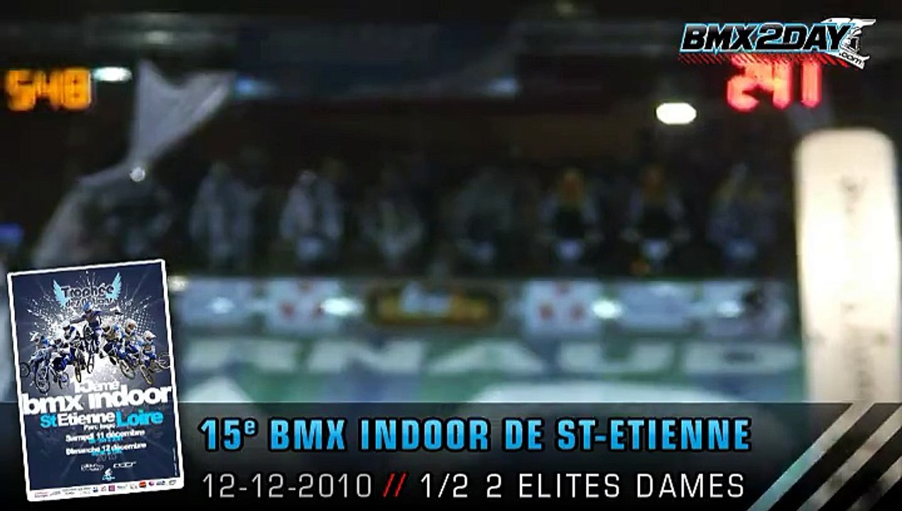 2010 FFC BMX - INDOOR - SAINT ETIENNE - St-etienne-2010-demi2-elites-dames