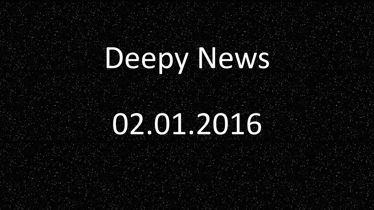 Deepy News - 02.01.2016