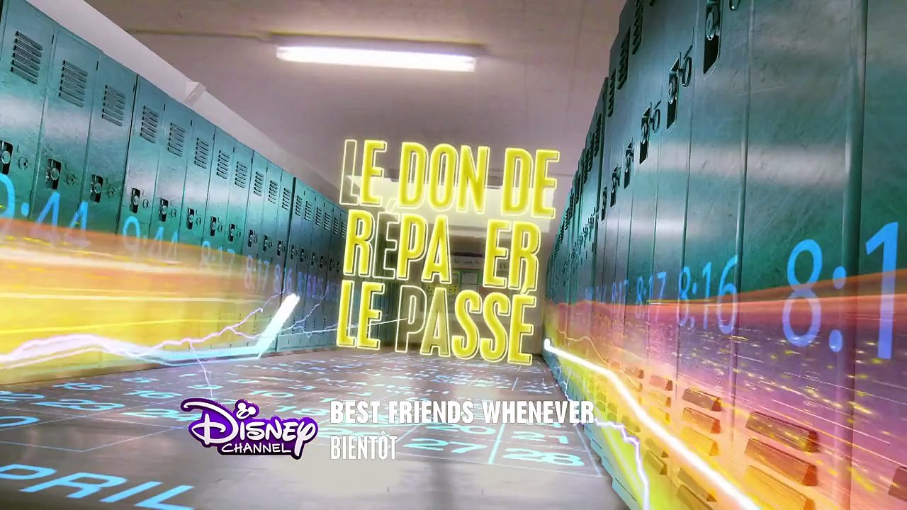 Best Friends Whenever Bientôt sur Disney Channel !