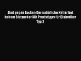 Zimt gegen Zucker: Der natürliche Helfer bei hohem Blutzucker Mit Praxistipps für Diabetiker