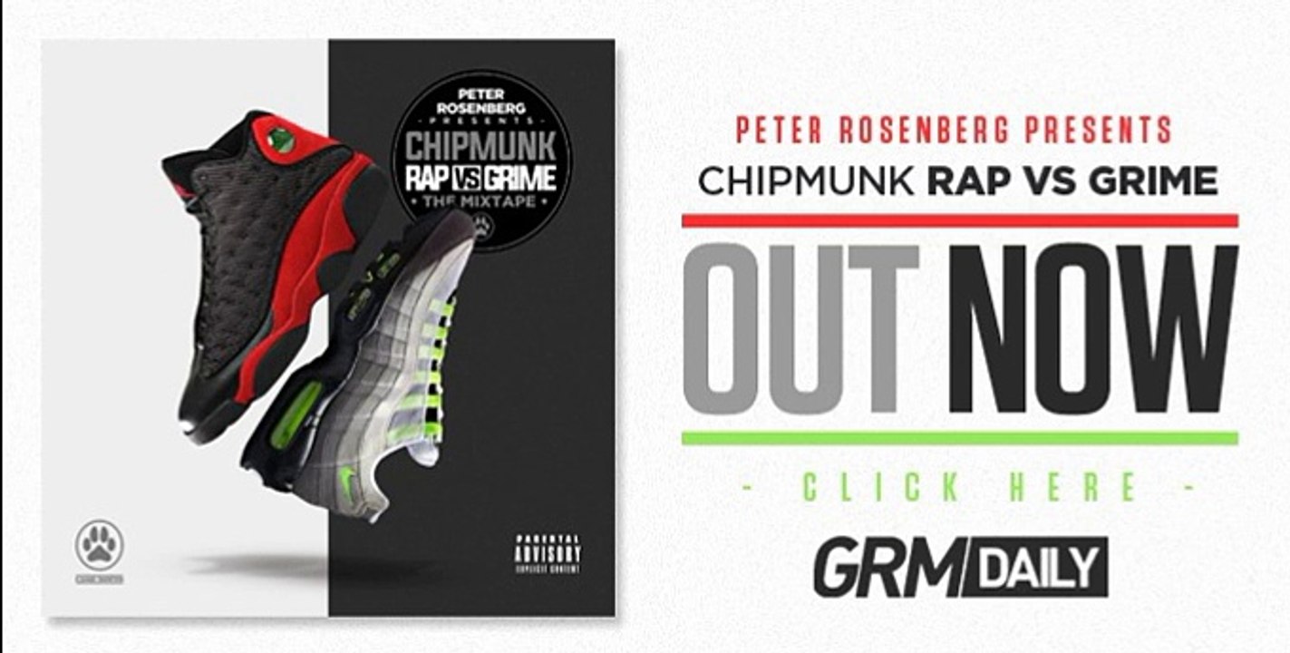 Chip - Rap vs Grime (2015) - Westwood (Live Forever)