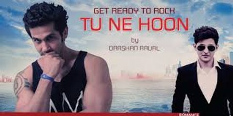 Tu Ne Hoon Ft. Darshan Raval (Rom Com)