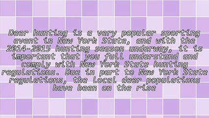 New York State Hunting Regulations for the 2014-2015 Hunting Season