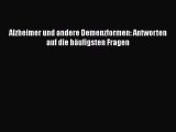 Alzheimer und andere Demenzformen: Antworten auf die häufigsten Fragen PDF Ebook Download Free